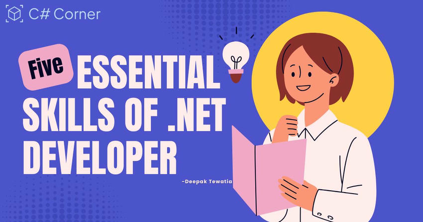 Five Essential Skills of .NET Developer